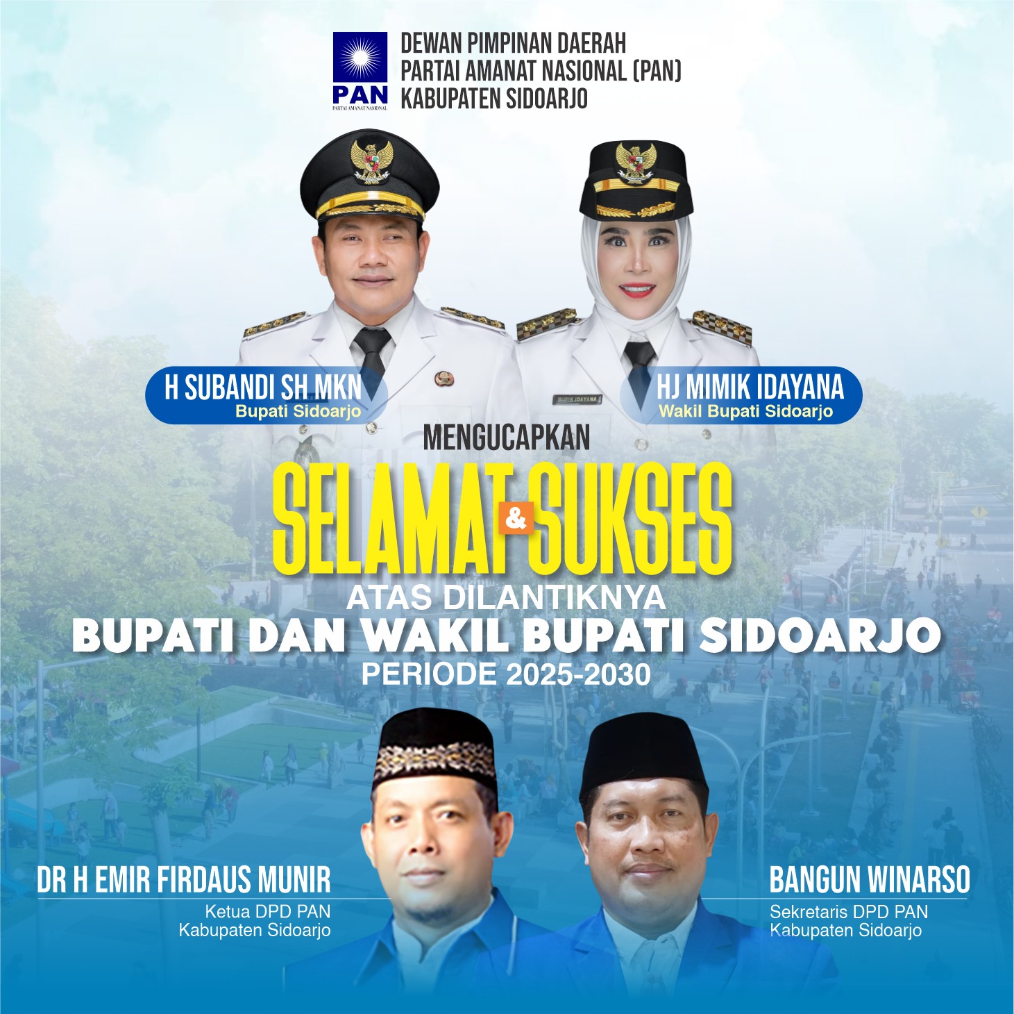 Selamat & Sukses atas dilantiknya Bupati dan Wabup Kab. Sidoarjo Periode 2025-2030 oleh DPD PAN Kab. Sidoarjo