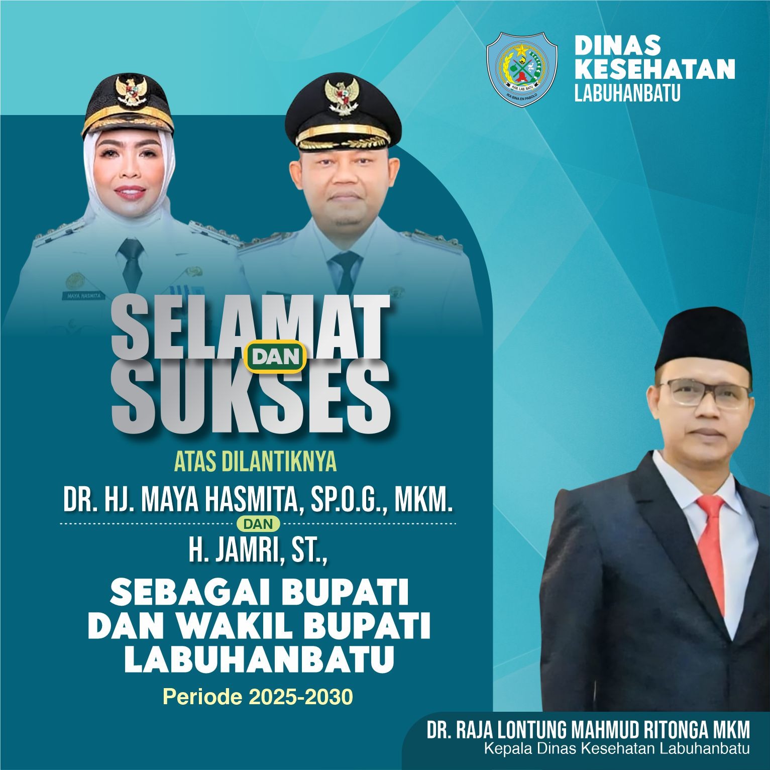 Selamat & Sukses atas dilantiknya Bupati dan Wakil Bupati Labuhanbatu Periode 2025-2030 oleh Dinas Kesehatan Labuhanbatu