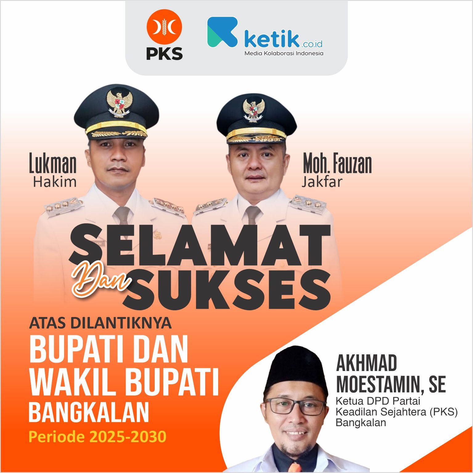 Selamat & Sukses atas dilantiknya Bupati dan Wakil Bupati Bangkalan Periode 2025-2030 oleh Akhmad Moestamin, S.E