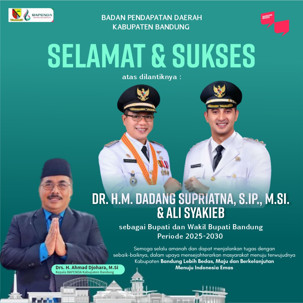 Selamat & Sukses atas dilantiknya Bupati dan Wakil Bupati Bandung Periode 2025-2030 oleh Drs. H. Ahmad Djohara, M.Si