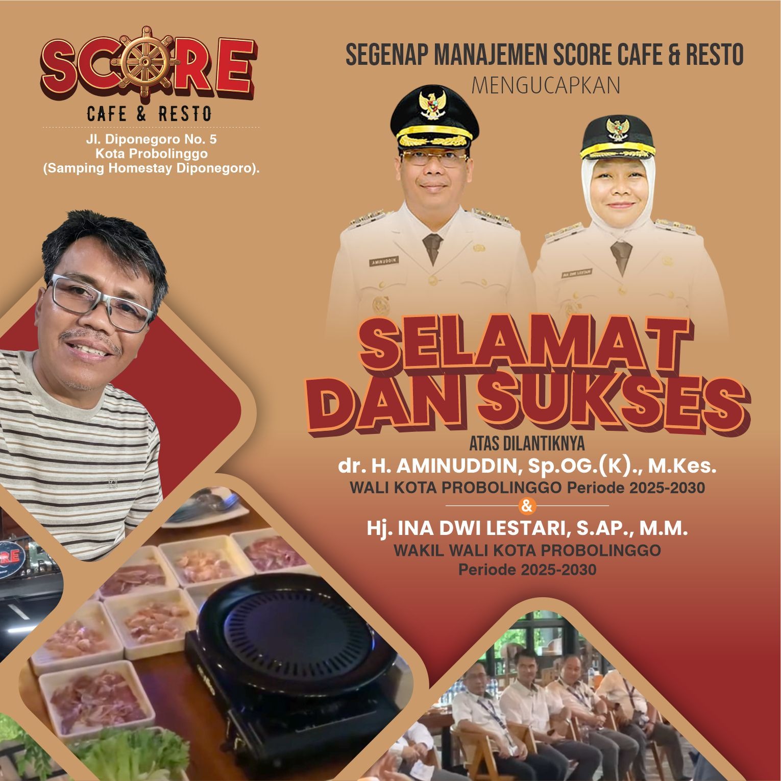 Selamat & Sukses atas dilantiknya Wali Kota dan Wakil Wali Kota Probolinggo Periode 2025-2030 oleh Score Cafe & Resto