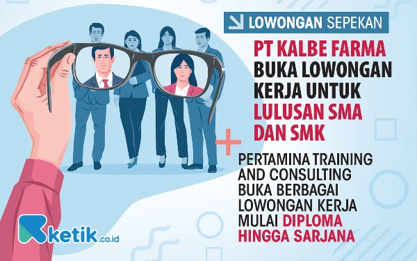 Thumbnail Berita - Lowongan Kerja Sepekan: PT Kalbe Farma dan Pertamina Training & Consulting