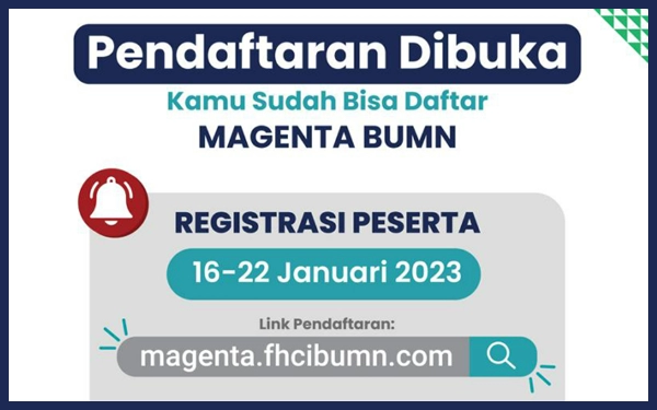 Magang Generasi Bertalenta BUMN Resmi Dibuka, Jangan Sampai Terlewatkan!