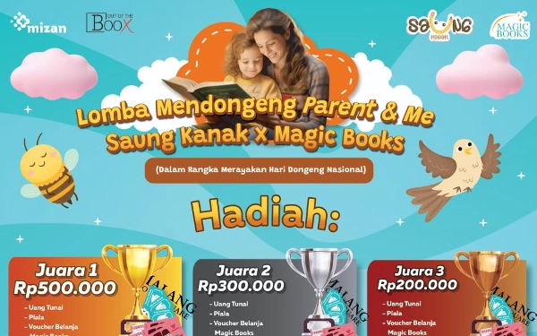 Thumbnail Berita - Jangan Lewatkan! Magic Book-Saung Kanak Gelar Lomba Mendongeng Parent and Me